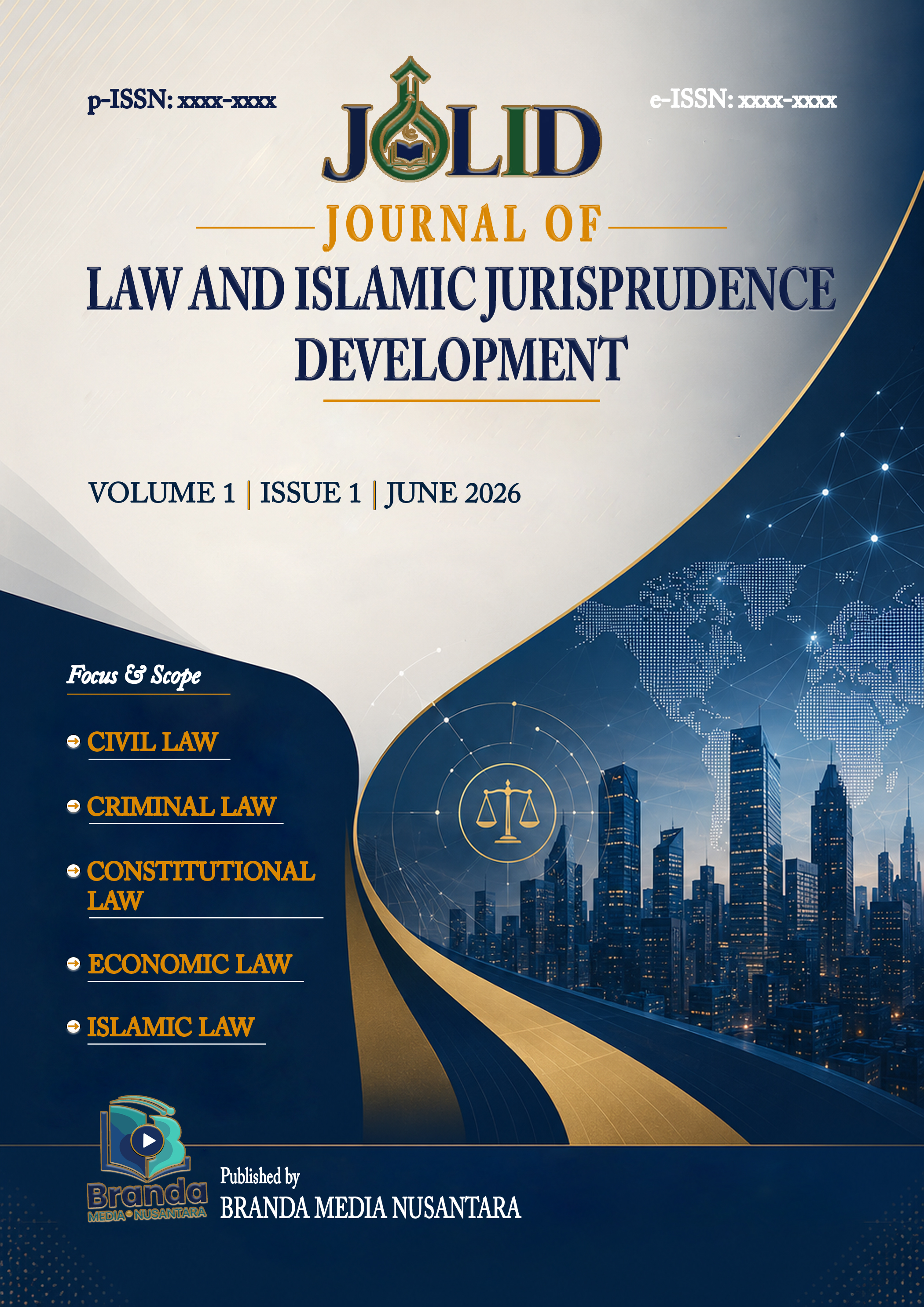 					View Vol. 1 No. 1 (2026): JOLID: Journal of Law and Islamic Jurisprudence Development
				